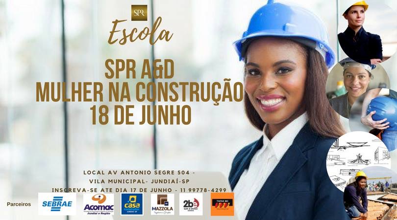 SPR° lança projeto “Escola Mulher na Construção”